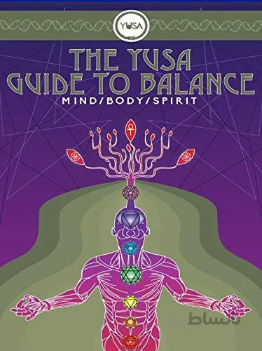 دانلود کتاب The YUSA Guide To Balance: Mind Body Spirit - Epub + Converted pdf