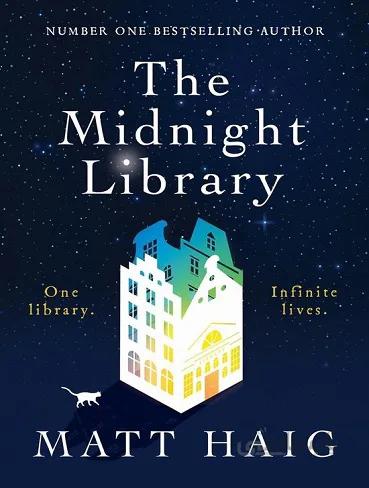 The midnight library کتابخانه نیمه شب اثر مت هیگ
