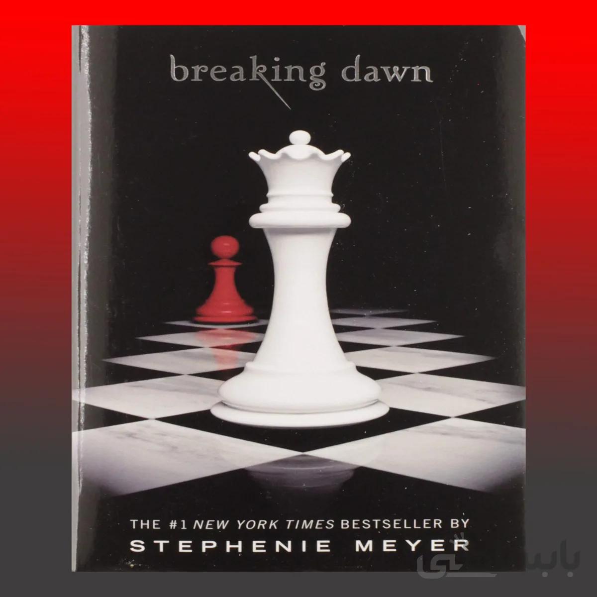 Breaking Dawn