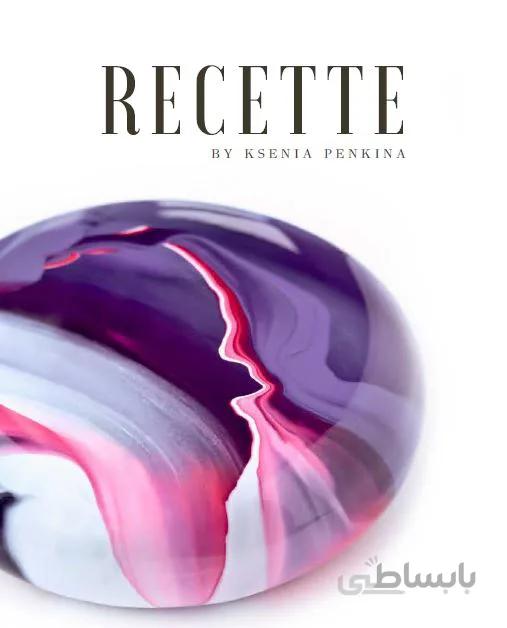 دانلود کتاب RECETTE By Ksenia Penkina - Orginal Pdf
