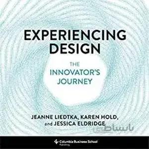 [PDF] دانلود کتاب Experiencing Design - The Innova