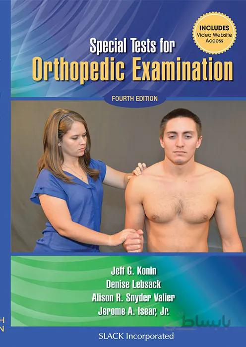 Special Tests for Orthopedic Examination