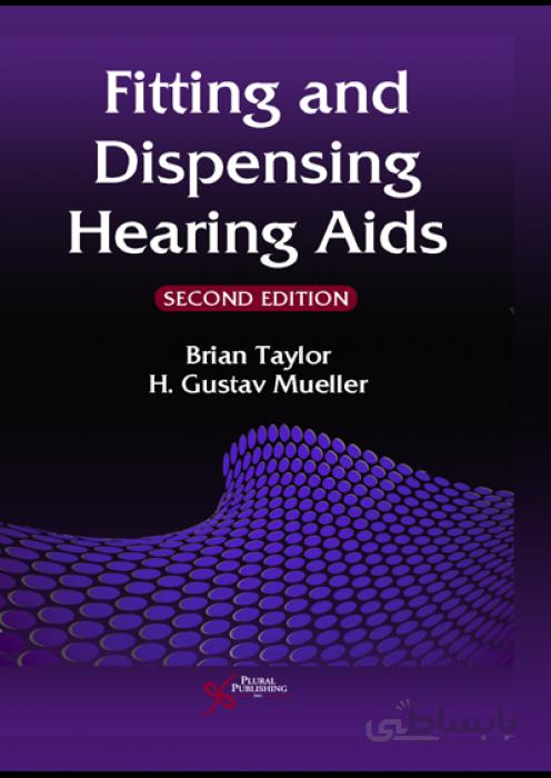 Fitting and Dispensing Hearing Aids