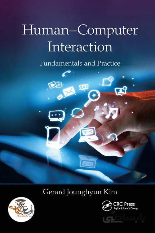 دانلود کتاب تعامل انسان و کامپیوتر Human Computer Interaction Fundamentals and Practice | استاد هاب