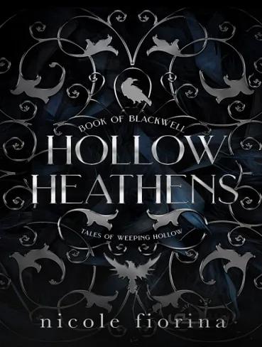 Hollow Heathens