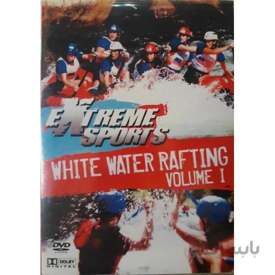 مستند Extreme Sports - White Water Rafting Volume 1