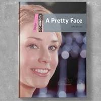 Dominoes Starter: A Pretty Face