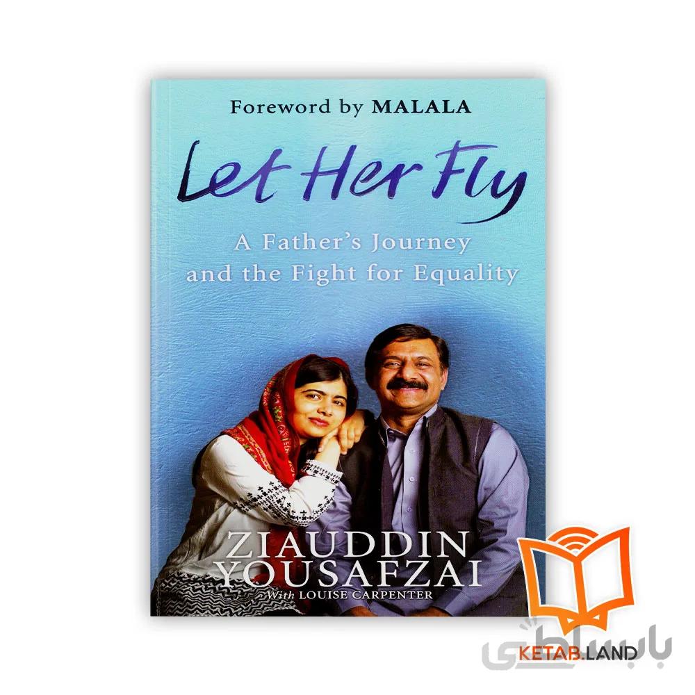 کتاب لت هر فلای Let Her Fly