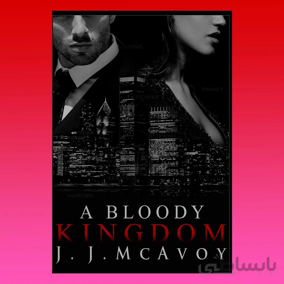 A Bloody Kingdom