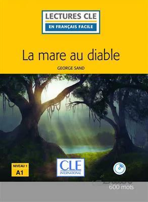 کتاب La mare au diable – Niveau 1 – A1 – 2eme edition