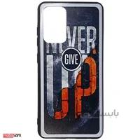 کاور مدل NEVER GIVE UP مناسب برای سامسونگ Galaxy A52 / A52s