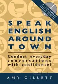 Speak English Around Town 3rd Edition