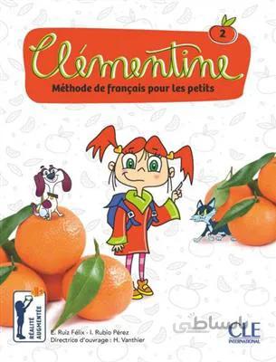 کتاب Clementine 2 – Méthode de français pour les petits – Livre