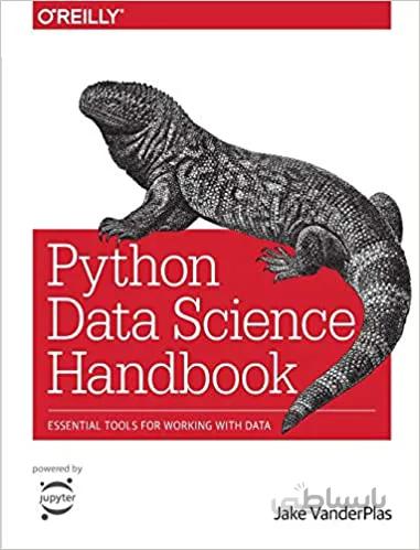 دانلود کتاب Python Data Science Handbook: Essential Tools for Working with Data - Orginal Pdf