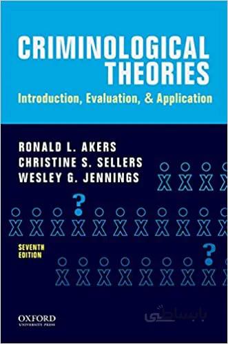 دانلود کتاب Criminological Theories: Introduction, Evaluation, and Application (7th Edition) - Image pdf with ocr