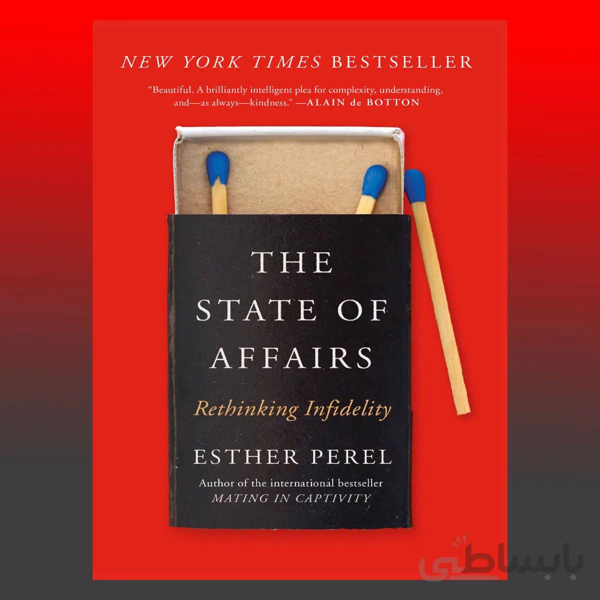 The State of Affairs: Rethinking Infidelity