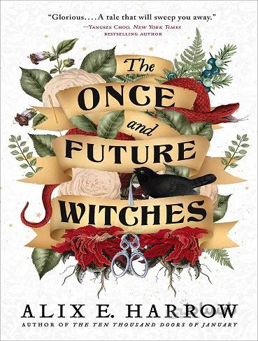 The Once and Future Witches جادوگران یک بار و آینده