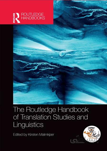 دانلود کتاب The Routledge handbook of translation studies and linguistics | استاد هاب