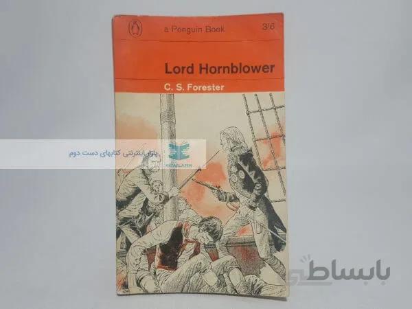 Lord Hornblower Novel by C. S. Forester