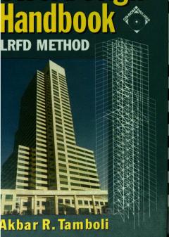 دانلود کتاب Steel Design Handbook: LRFD Method BY Tamboli - Scanned Pdf with ocr