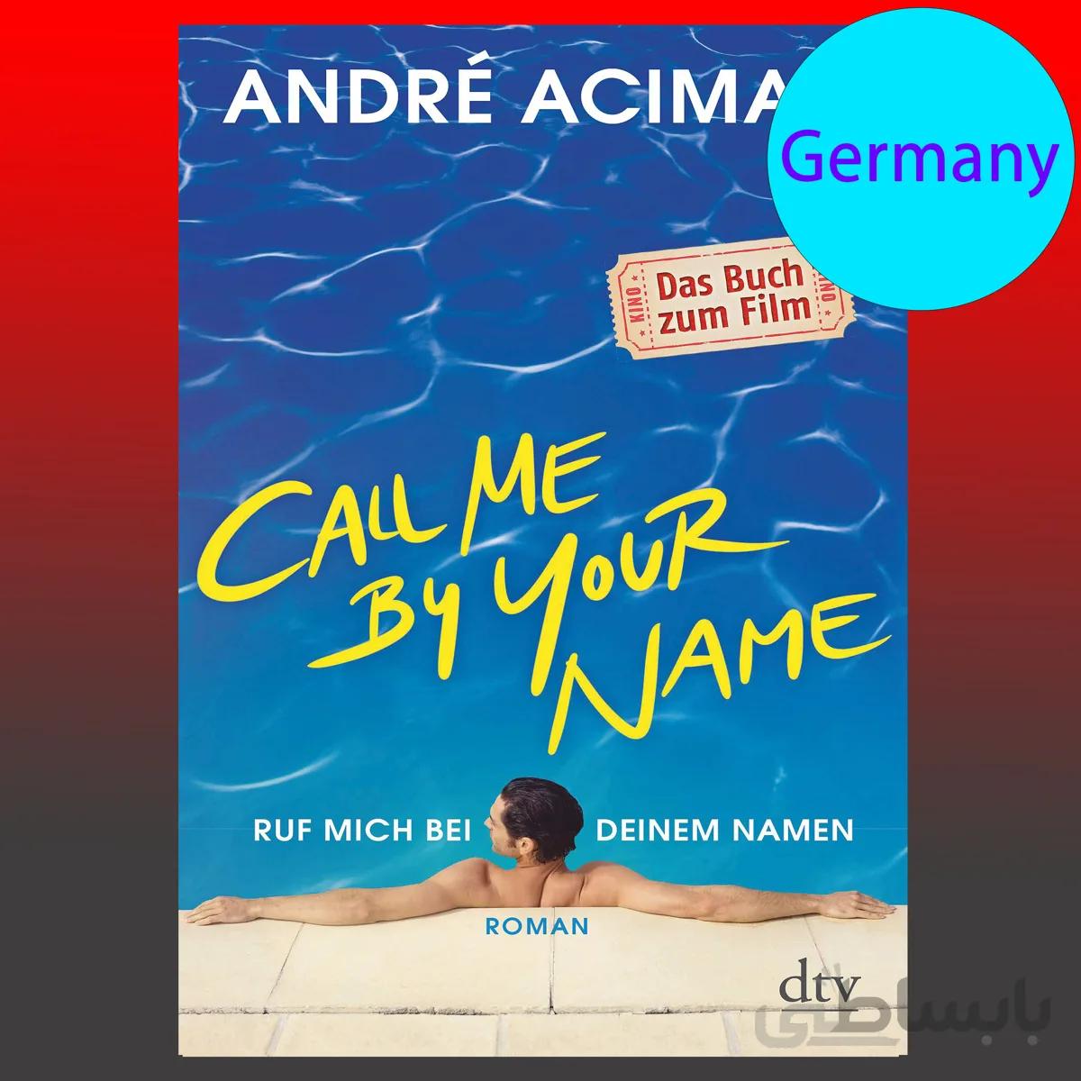 Ruf mich bei deinem Namen (German Edition)