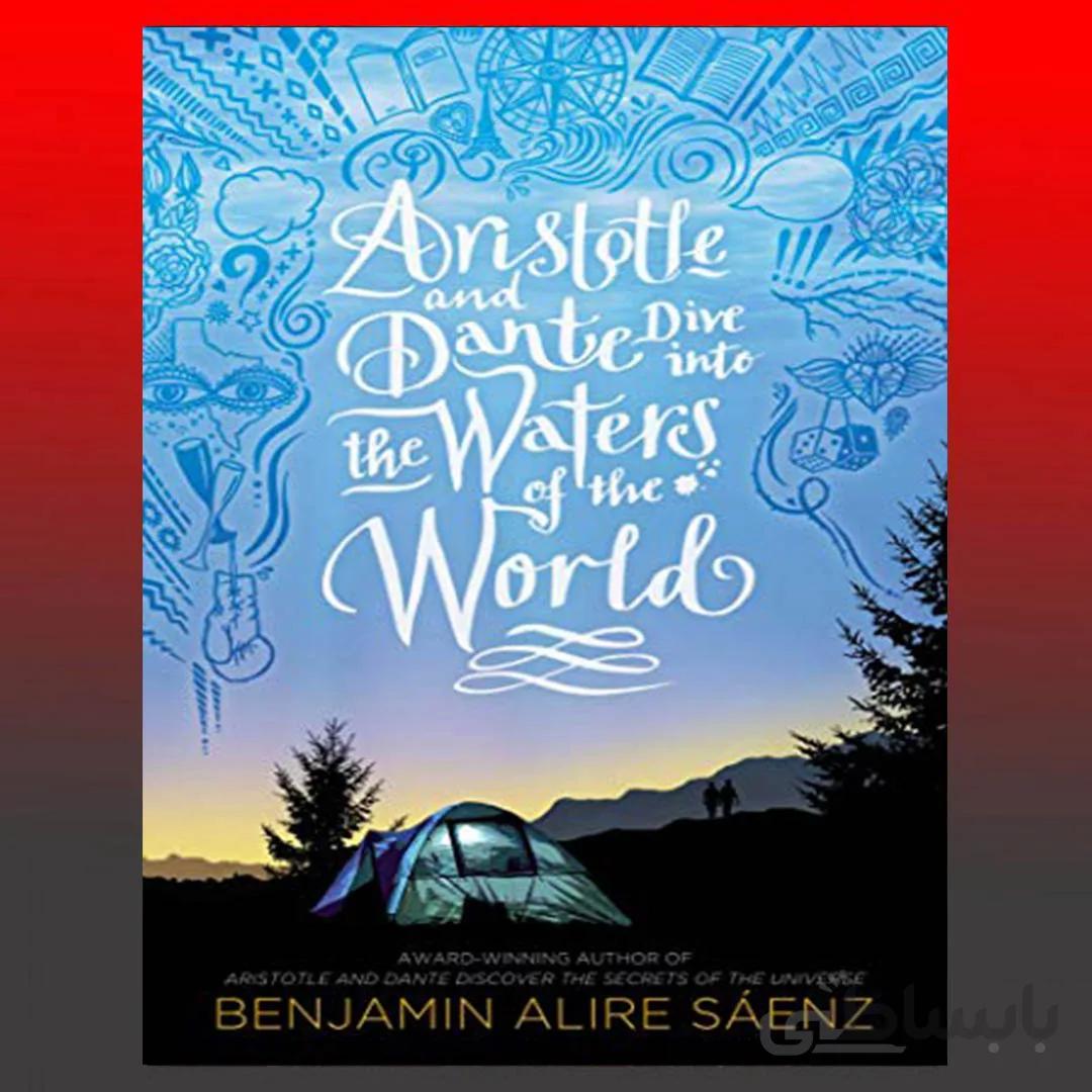 Aristotle and Dante Dive into the Waters of the World, Vol. 2