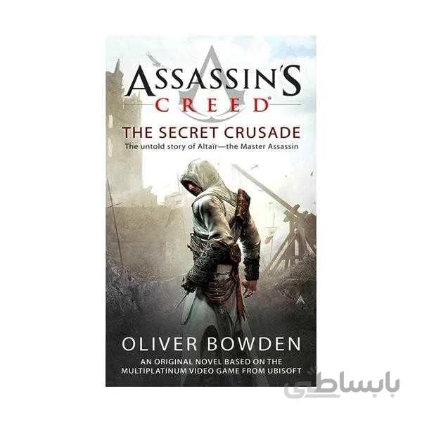 The Secret Crusade - Assassin's Creed 3