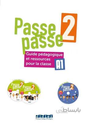 کتاب Passe – passe 2 – Guide pédagogique
