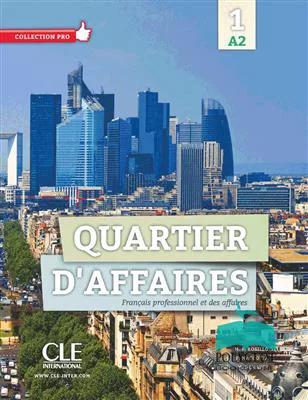 کتاب Quartier d’affaires 1 – Niveau A2 – Livre + Cahier