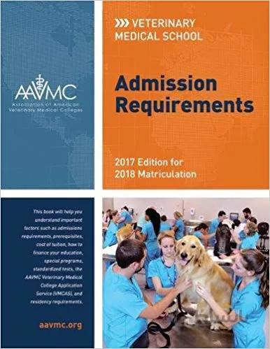 دانلود کتاب Veterinary Medical School Admission Requirements (VMSAR): 2015 Edition for 2016 Matriculation (Veterinary Medical School Admission Requirements in the United States and Canada)