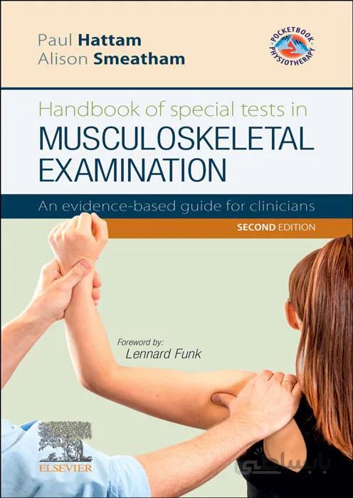 Handbook of special tests in MUSCULOSKELETAL EXAMINATION