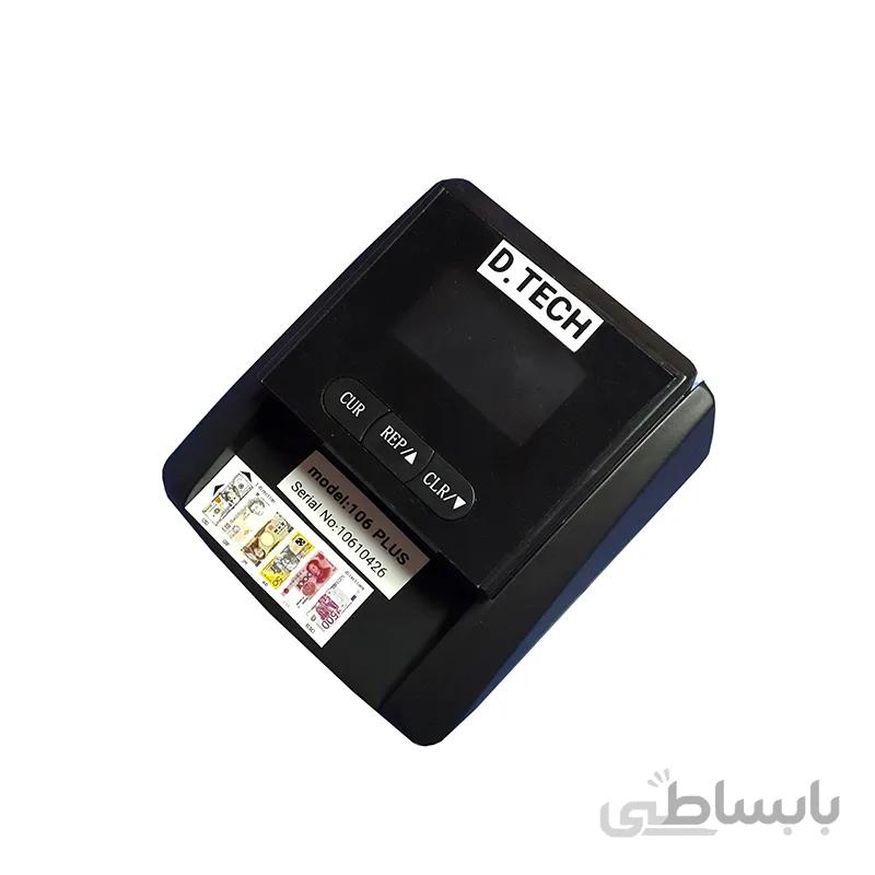 دستگاه تشخیص اصالت اسکناس دیتک مدل 106plus ا D.tech 106 Plus Money Counter
