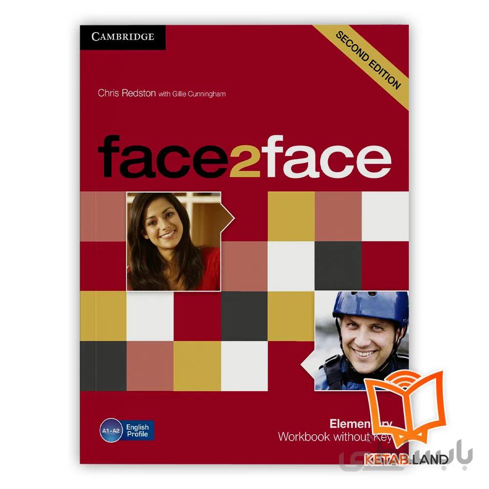 کتاب Face 2 Face Elementary 2nd ا خرید کتاب فیس تو فیس المنتری ویرایش دوم