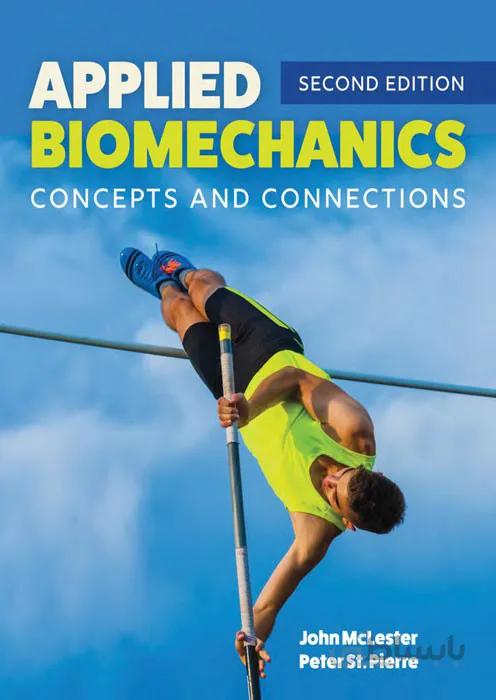 Applied Blomechanics concepts and connections