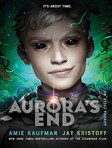 Aurora’s End (The Aurora Cycle Book 3) پایان شفق قطبی (کتاب چرخه شفق 3)