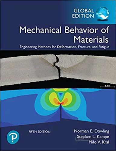 دانلود کتاب (Mechanical Behavior of Materials, Global Edition (5th Edition