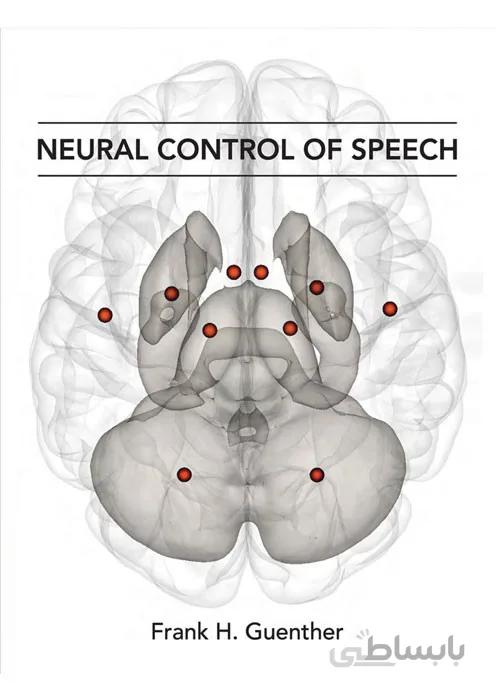 Neural Control of Speech