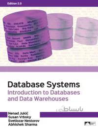 دانلود کتاب Database Systems: Introduction to Databases and Data Warehouses (2nd Edition) [2020] - Epub + Converted pdf