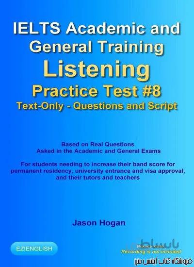 کتاب IELTS Academic and General Training Listening Practice Test 8