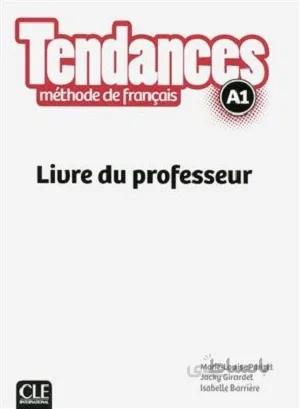کتاب Tendances - Niveau A1 - Livre du professeur