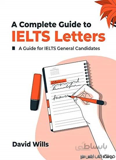 A Complete Guide to IELTS Letters