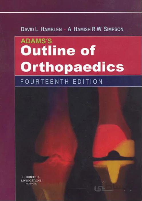 Adams's Outline of Orthopaedics