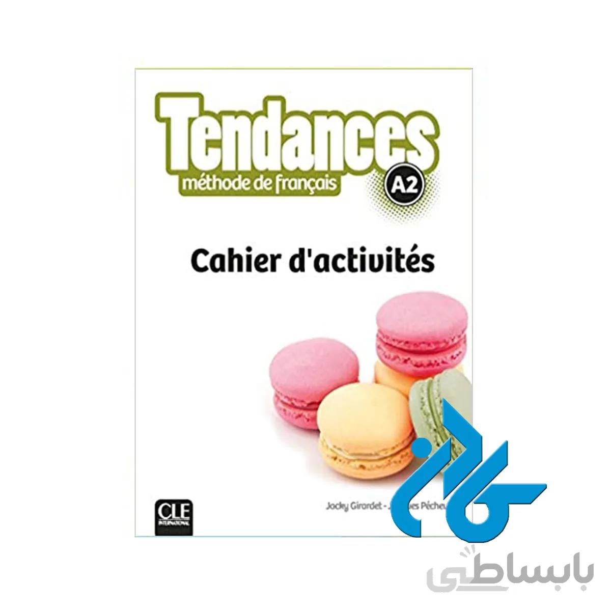 کتاب Tendances A2 + cahier