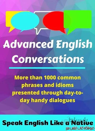 کتاب Advanced English Conversations