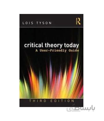 Critical Theory Today Third Edition تایسون
