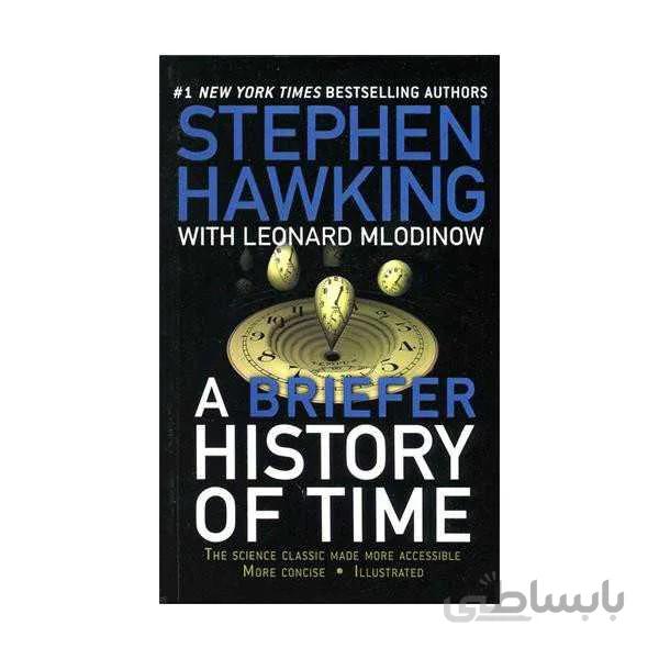 A Briefer History of Time