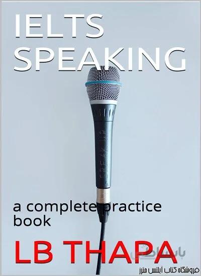 کتاب IELTS Speaking A Complete Practice Book