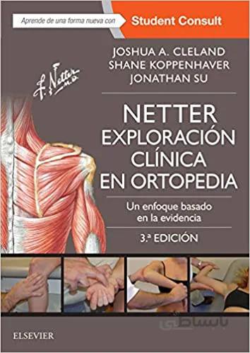 دانلود کتاب Netter. Exploración clínica en ortopedia: Un enfoque basado en la evidencia (Spanish Edition) (3rd Edition) - Epub + Converted Pdf