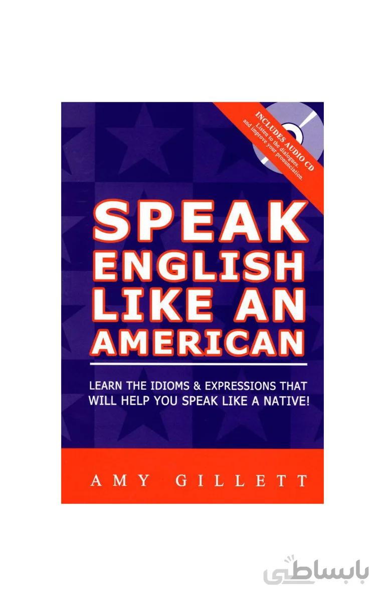 Speak English Like an American + CD (جنگل)