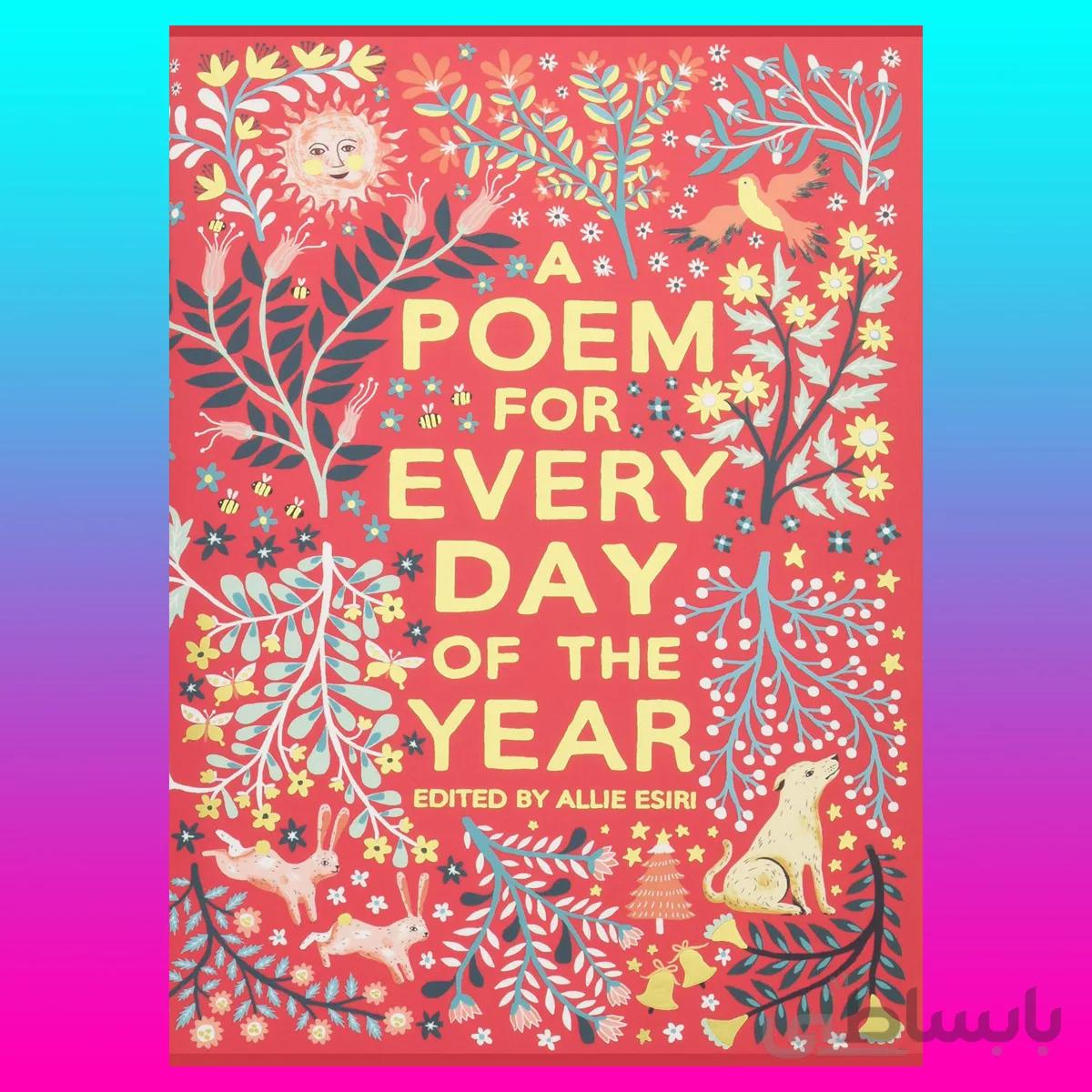 A Poem for Every Day of the Year